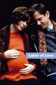 Labor of Love 1998 on netflix