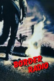 Border Radio 1987 on netflix