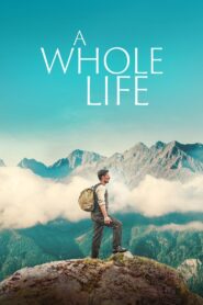 A Whole Life 2023 on netflix