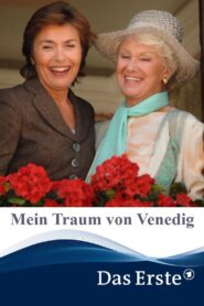 Mein Traum von Venedig 2008 on netflix