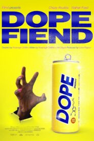 Dope Fiend 2023 on netflix