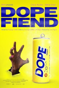 Dope Fiend 2023 on netflix