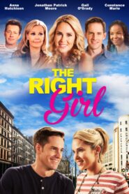 The Right Girl 2015 on netflix