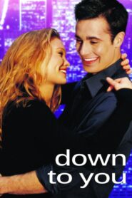 Down to You 2000 on netflix