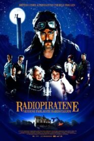 The Radio Pirates 2007 on netflix