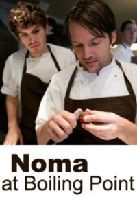 Noma at Boiling Point 2008 on netflix