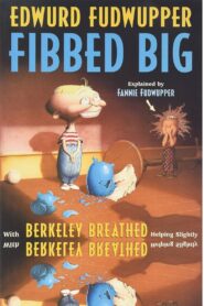 Edwurd Fudwupper Fibbed Big 2000 on netflix