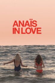 Anaïs in Love 2021 on netflix