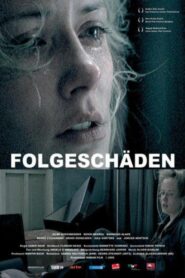 Folgeschäden 2004 on netflix