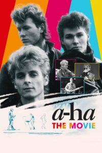 a-ha: The Movie 2021 on netflix