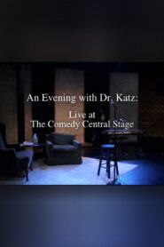 An Evening with Dr. Katz: Live from the Comedy Central Stage 2007 on netflix