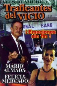 Traficantes del vicio 1990 on netflix