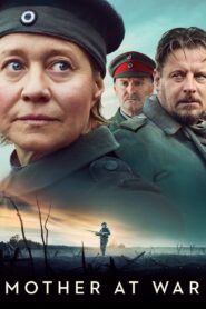 Mother at War 2020 on netflix
