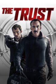 The Trust 2016 on netflix