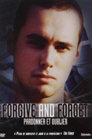 Forgive and Forget 2000 on netflix