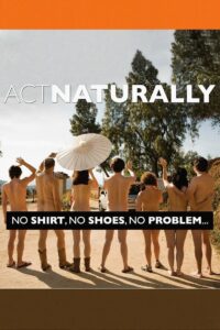 Act Naturally 2011 on netflix