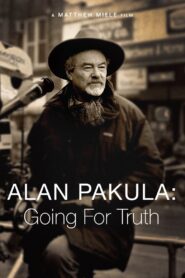 Alan Pakula: Going for Truth 2019 on netflix