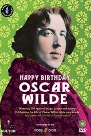 Happy Birthday Oscar Wilde 2004 on netflix