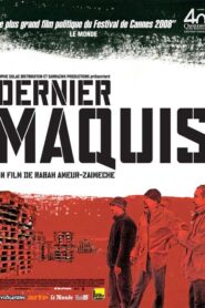 Dernier maquis 2008 on netflix