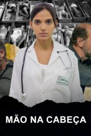 Mão na Cabeça 2019 on netflix