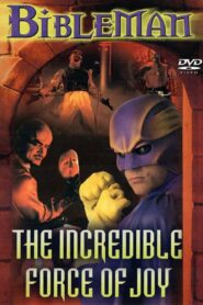 Bibleman: The Incredible Force of Joy 1999 on netflix