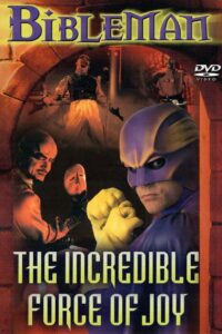 Bibleman: The Incredible Force of Joy 1999 on netflix