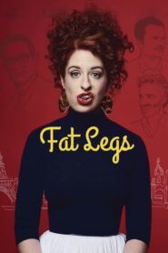 Fat Legs 2016 on netflix