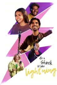 Do I Shock U Like Lightning 2024 on netflix