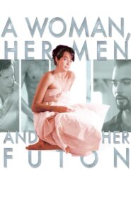 A Woman, Her Men, and Her Futon 1992 on netflix