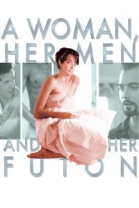 A Woman, Her Men, and Her Futon 1992 on netflix