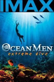 Ocean Men, Extreme Dive 2002 on netflix