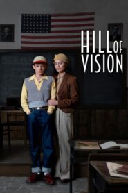 Hill of Vision 2022 on netflix