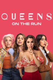 Queens on the Run 2023 on netflix
