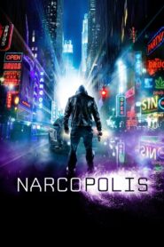 Narcopolis 2015 on netflix