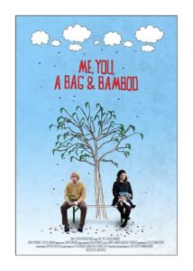 Me, You, a Bag & Bamboo 2009 on netflix
