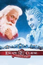 The Santa Clause 3: The Escape Clause 2006 on netflix