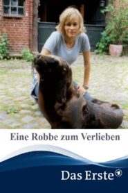 Eine Robbe zum Verlieben 2006 on netflix
