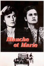 Blanche and Marie 1985 on netflix