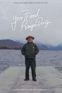 Your Friend, Ranger Doug 2020 on netflix