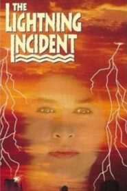 The Lightning Incident 1991 on netflix