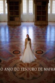 O Anjo do Tesouro de Mafra 2024 on netflix