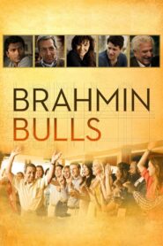 Brahmin Bulls 2013 on netflix