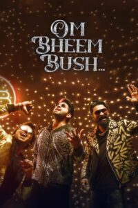Om Bheem Bush 2024 on netflix