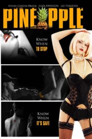 Pineapple 2006 on netflix