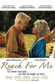 Reach for Me 2008 on netflix