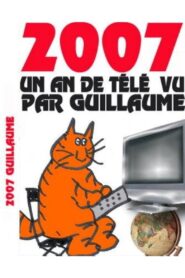 A Year of TV Seen by Guillaume 2007 on netflix