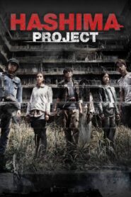 Hashima Project 2013 on netflix