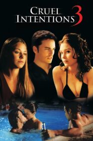 Cruel Intentions 3 2004 on netflix