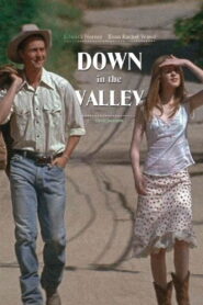 Down in the Valley 2005 on netflix
