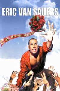 Eric van Sauers: De Ware Liefde 2005 on netflix